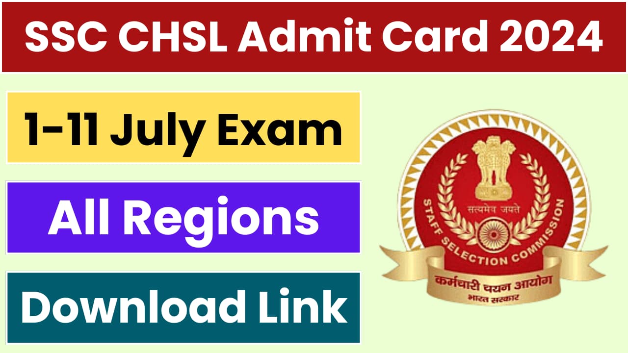 SSC CHSL Admit Card 2024