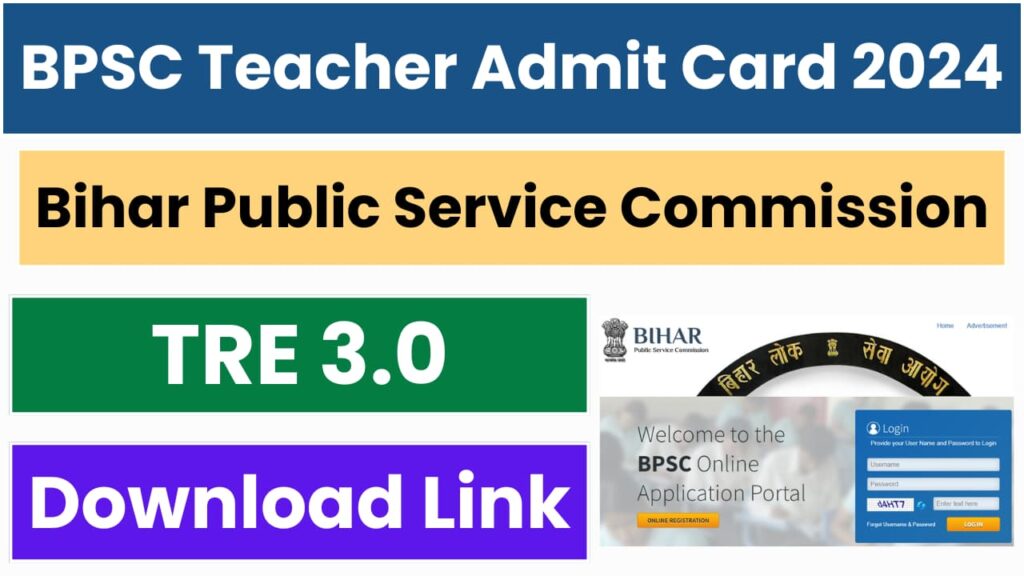 BPSC Teacher Admit Card 2024 Out for TRE 3.0 (with Centre Details