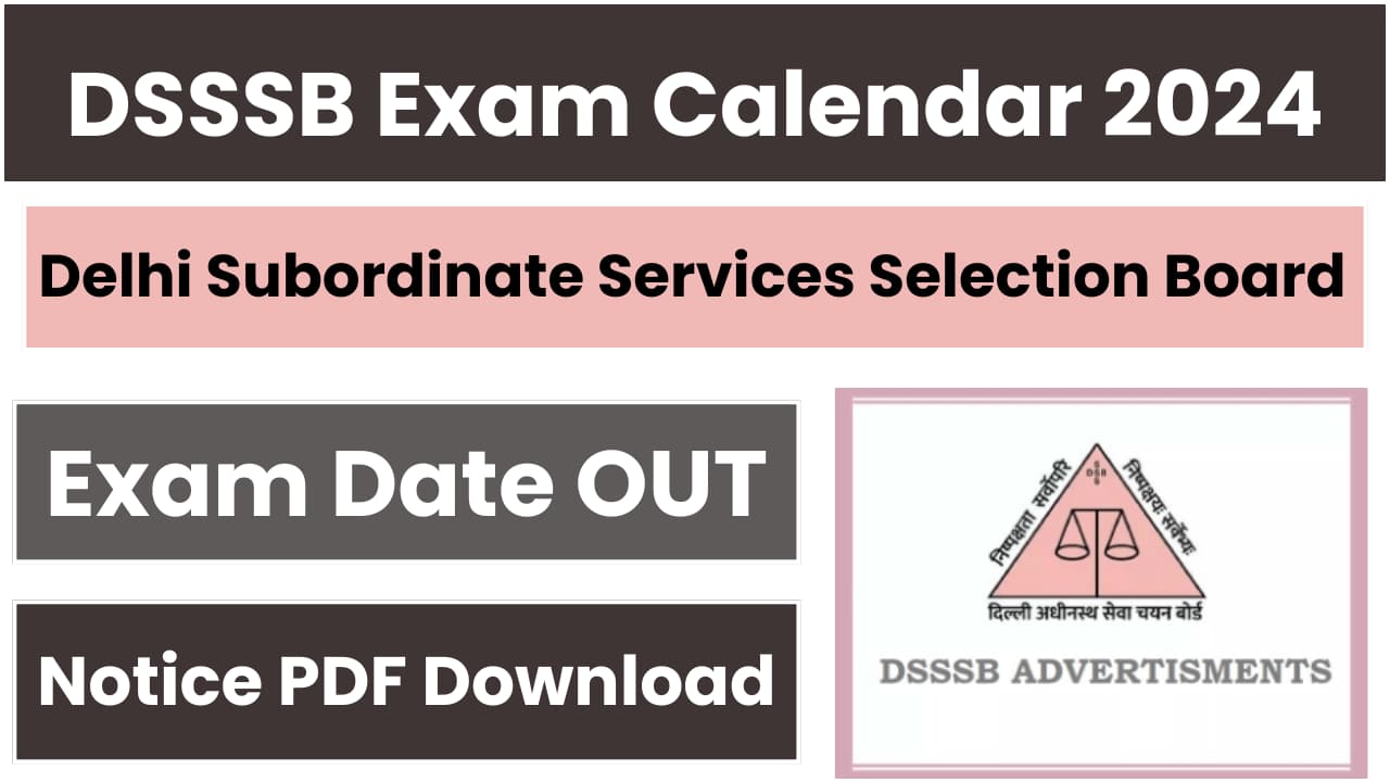 DSSSB Exam Calendar 2024