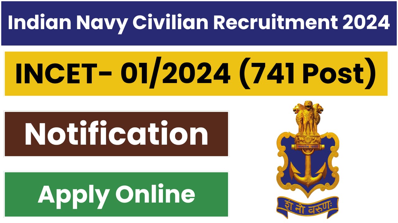 Indian Navy Civilian Recruitment 2024