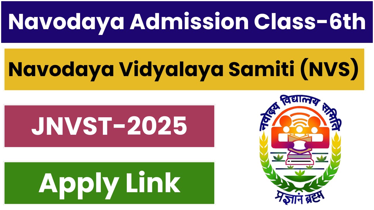 Navodaya Vidyalaya (JNVST) Class 6 Admission 2025-26 Application Form ...