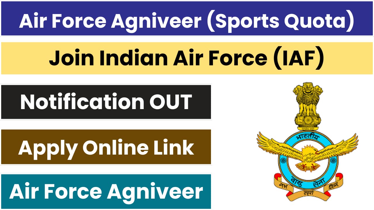 Air Force Agniveer Sports Quota Recruitment