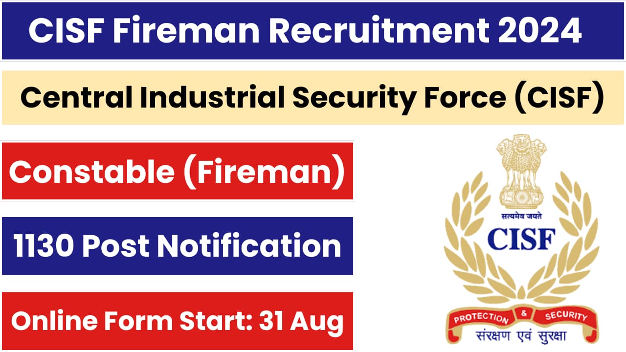 CISF Constable Fire Fireman Recruitment 2024