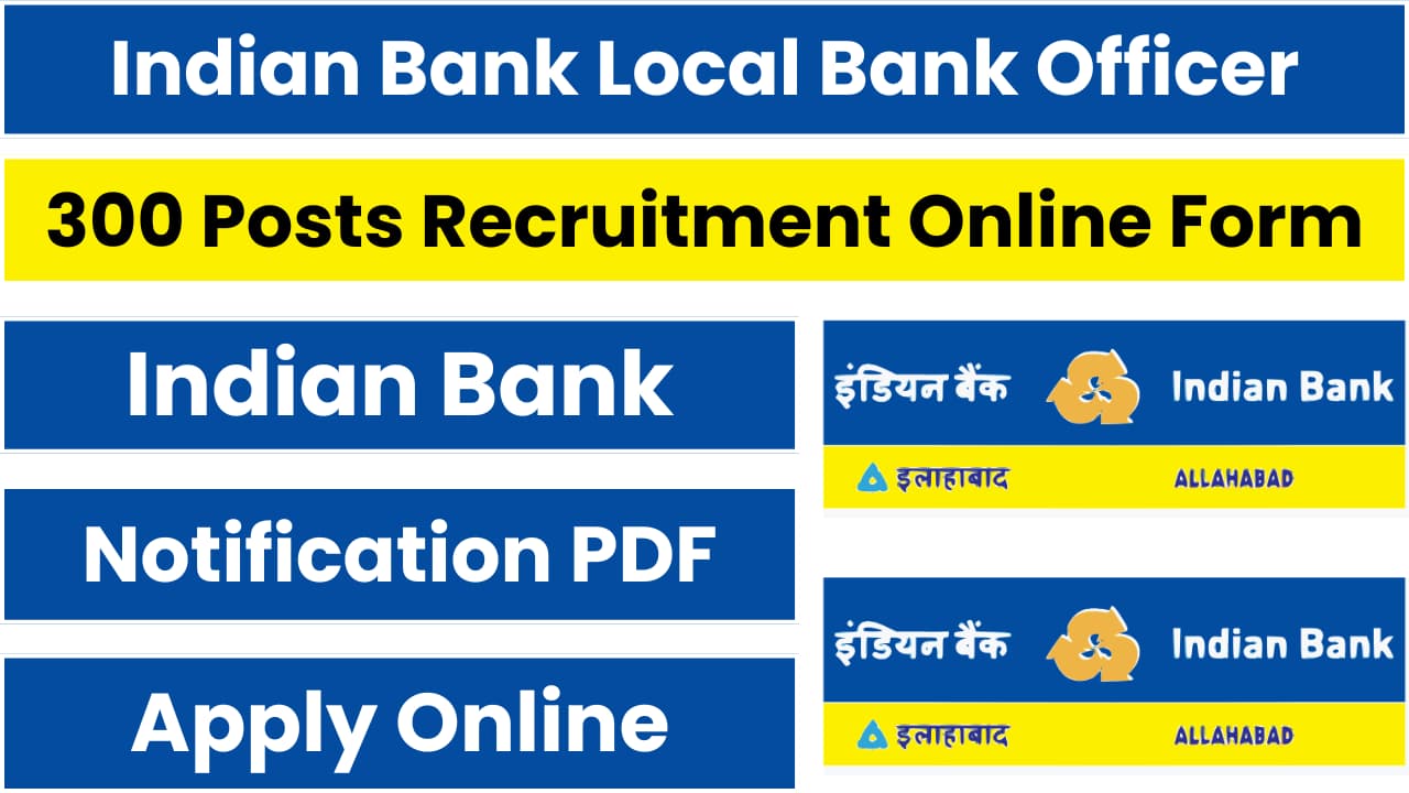 Indian Bank Local Bank Officer Recruitment