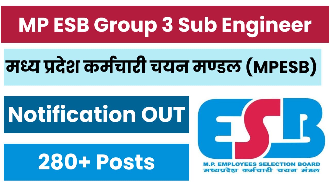 MP ESB Group 3 Sub Engineer Recruitment 2024