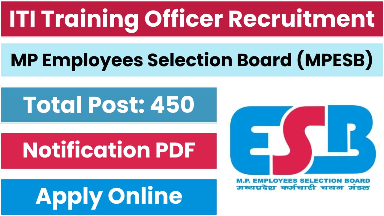 MPESB ITI Training Officer Recruitment