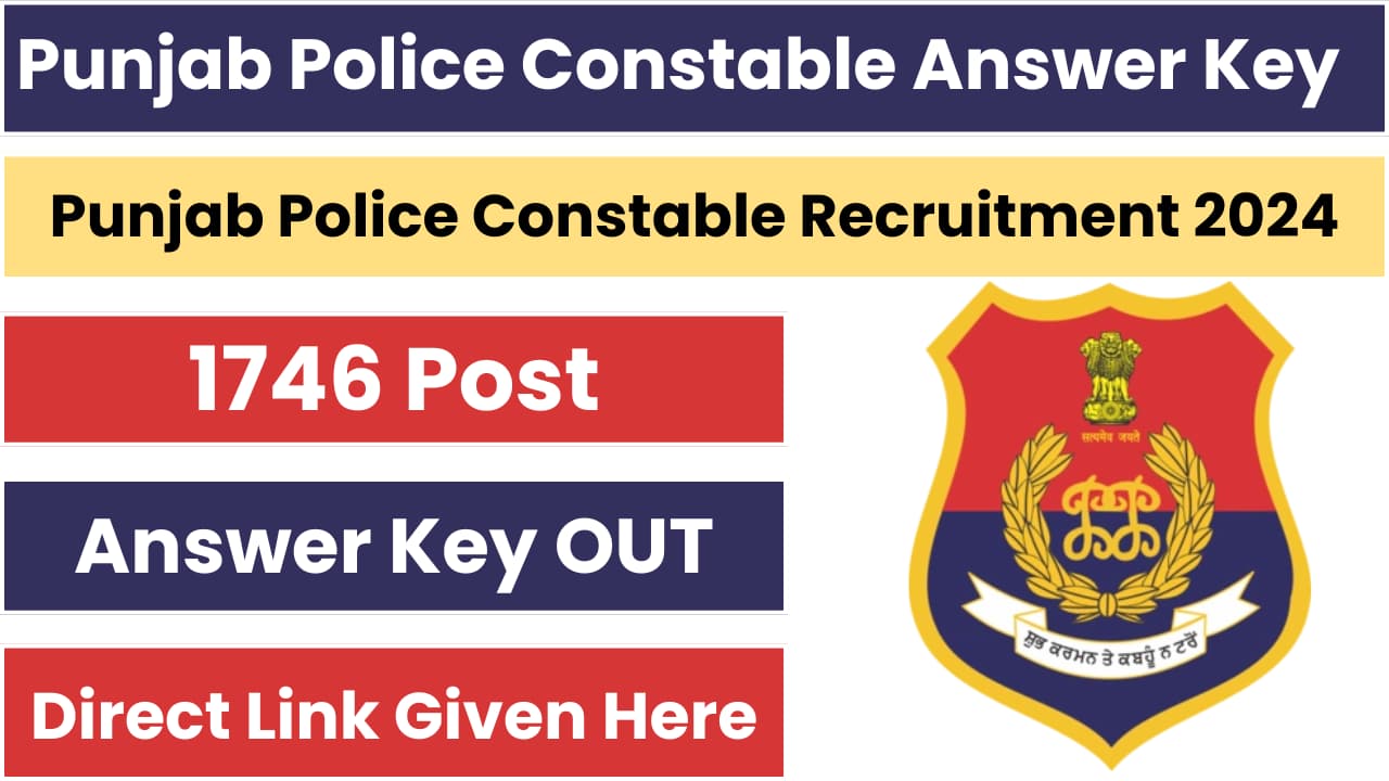 Punjab Police Constable Answer Key 2024