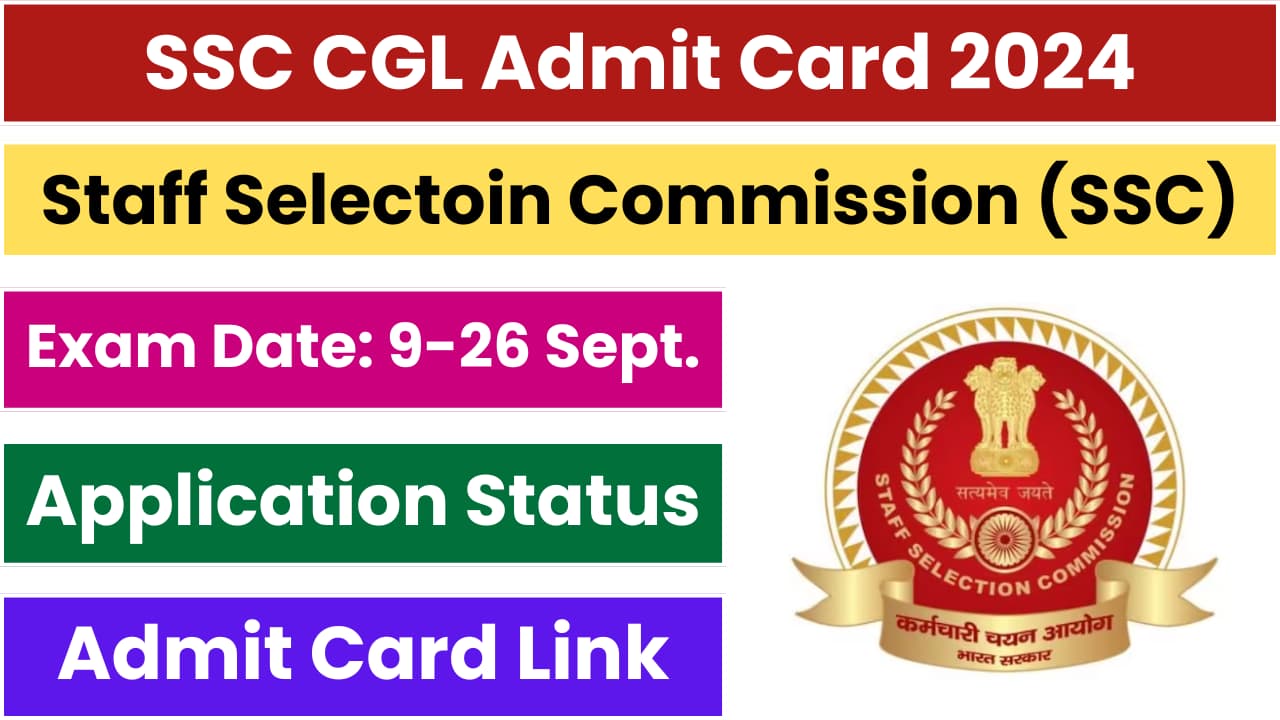 SSC CGL Admit Card 2024