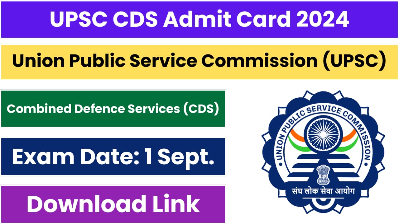 UPSC CDS Admit Card 2024 Out, Download For 02/2024 Written Exam, Direct