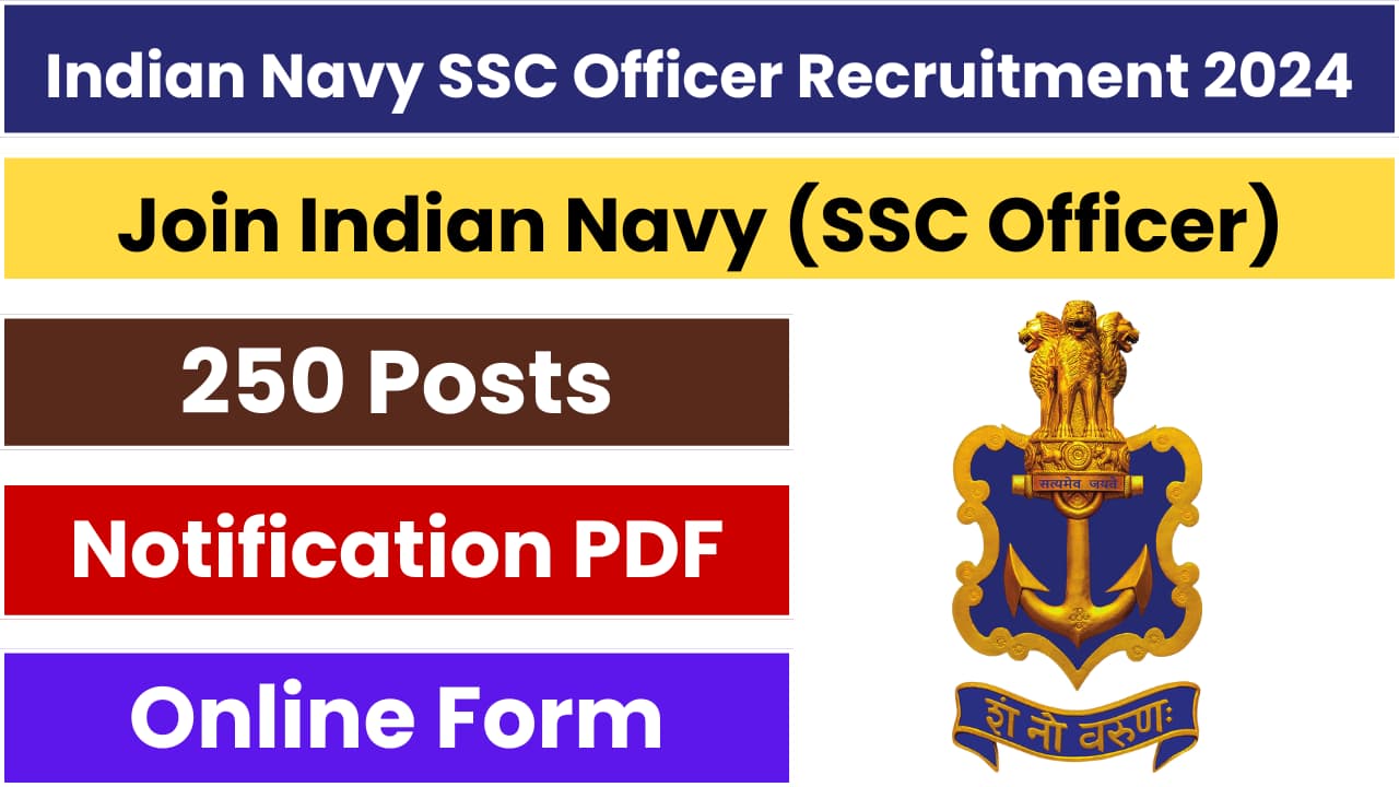 Indian Navy SSC Officer Recruitment 2024