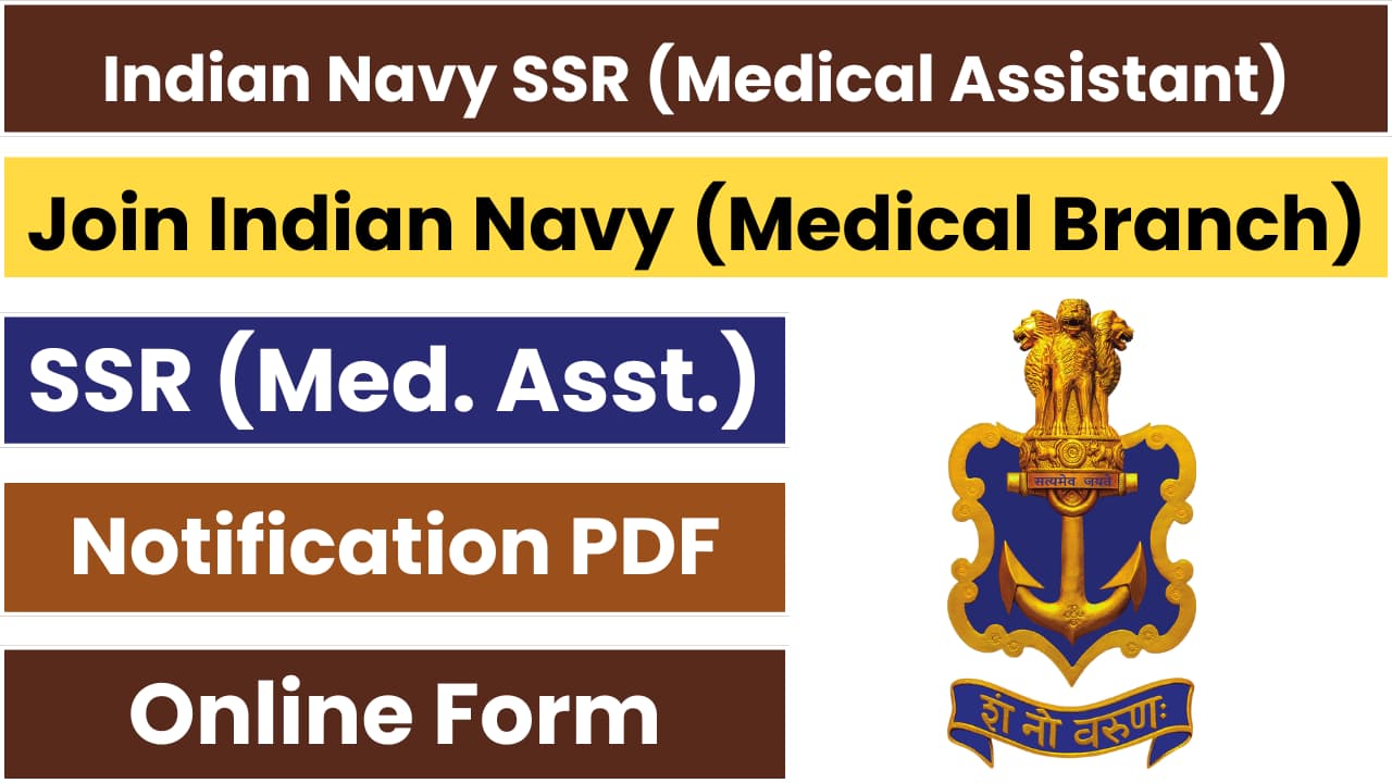 Indian Navy SSR Medical Assistant Recruitment