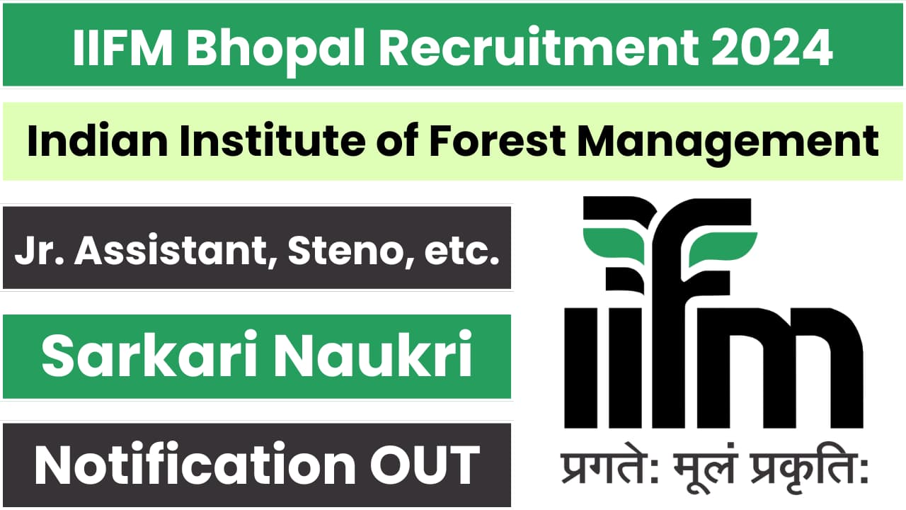 IIFM Bhopal Recruitment 2024