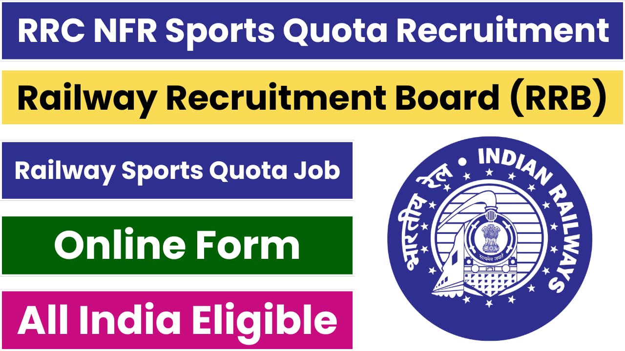 RRC NFR Sports Quota Recruitment