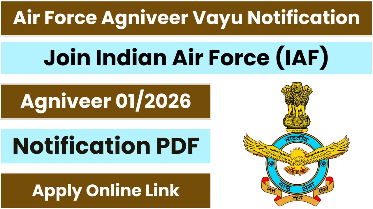 Air Force Agniveer Vayu Notification 01/2026