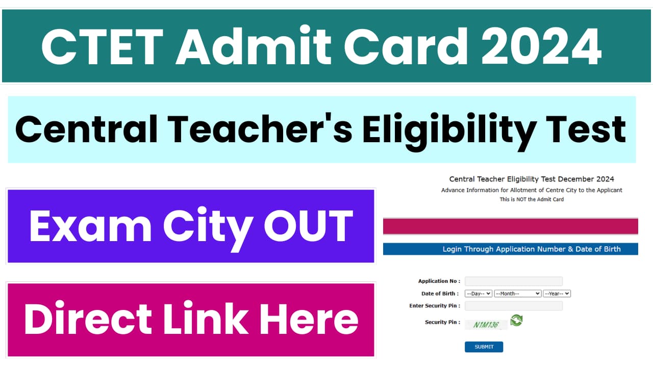 CTET Admit Card 2024