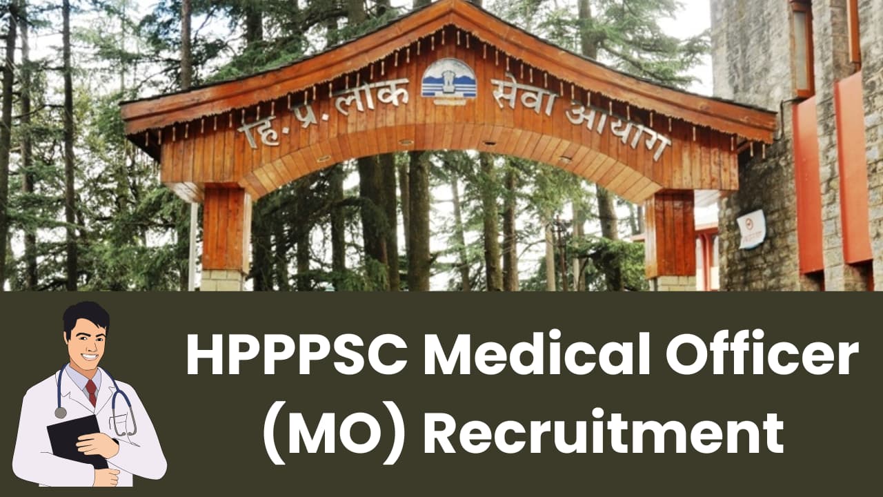 HPPPSC Medical Officer Recruitment