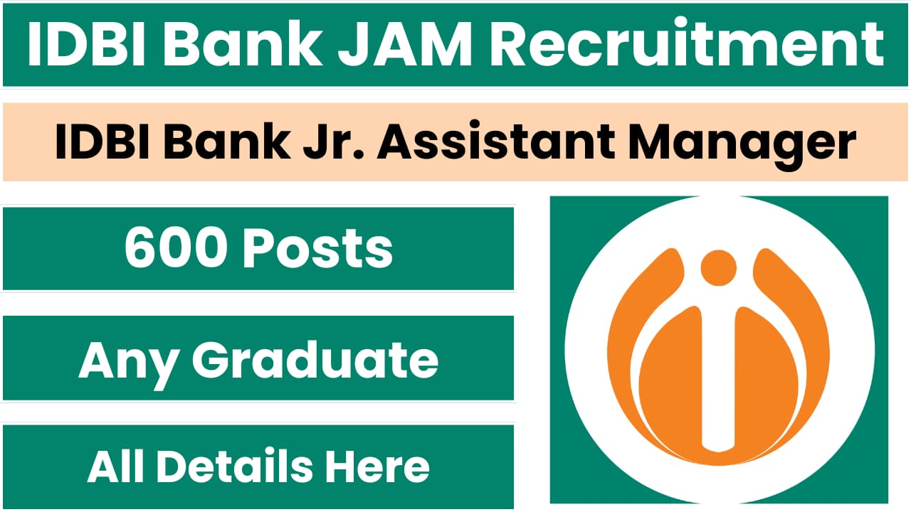 IDBI Bank JAM Recruitment