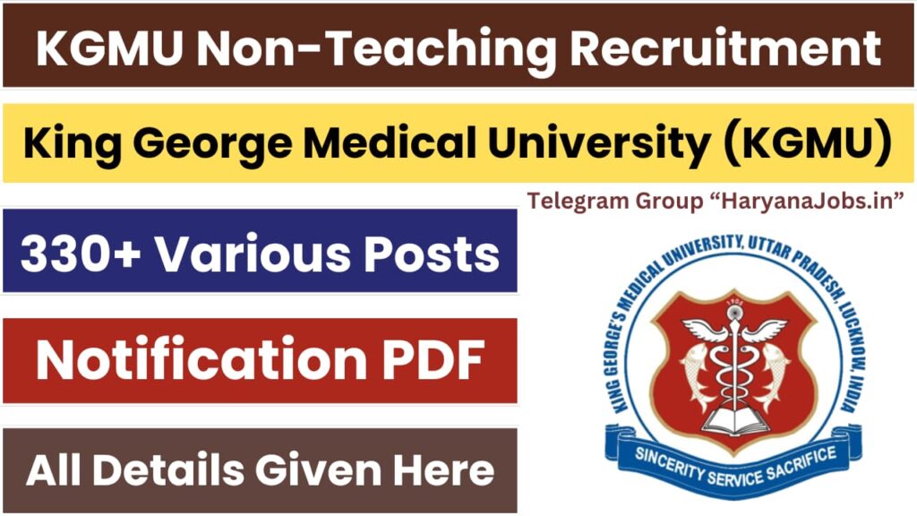 Kgmu Non Teaching Recruitment Apply Online For Group B