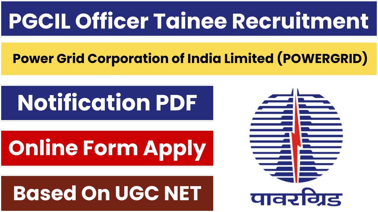 Power Grid Officer Trainee Recruitment 2024