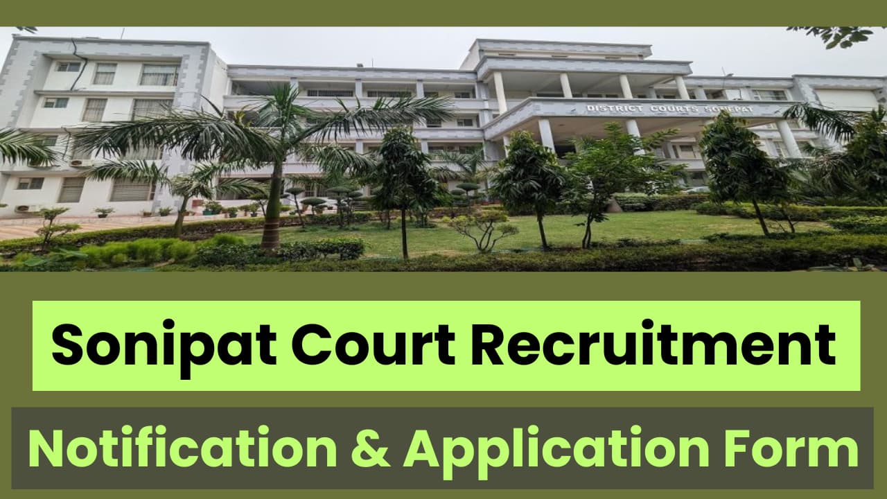 Sonipat Court Recruitment