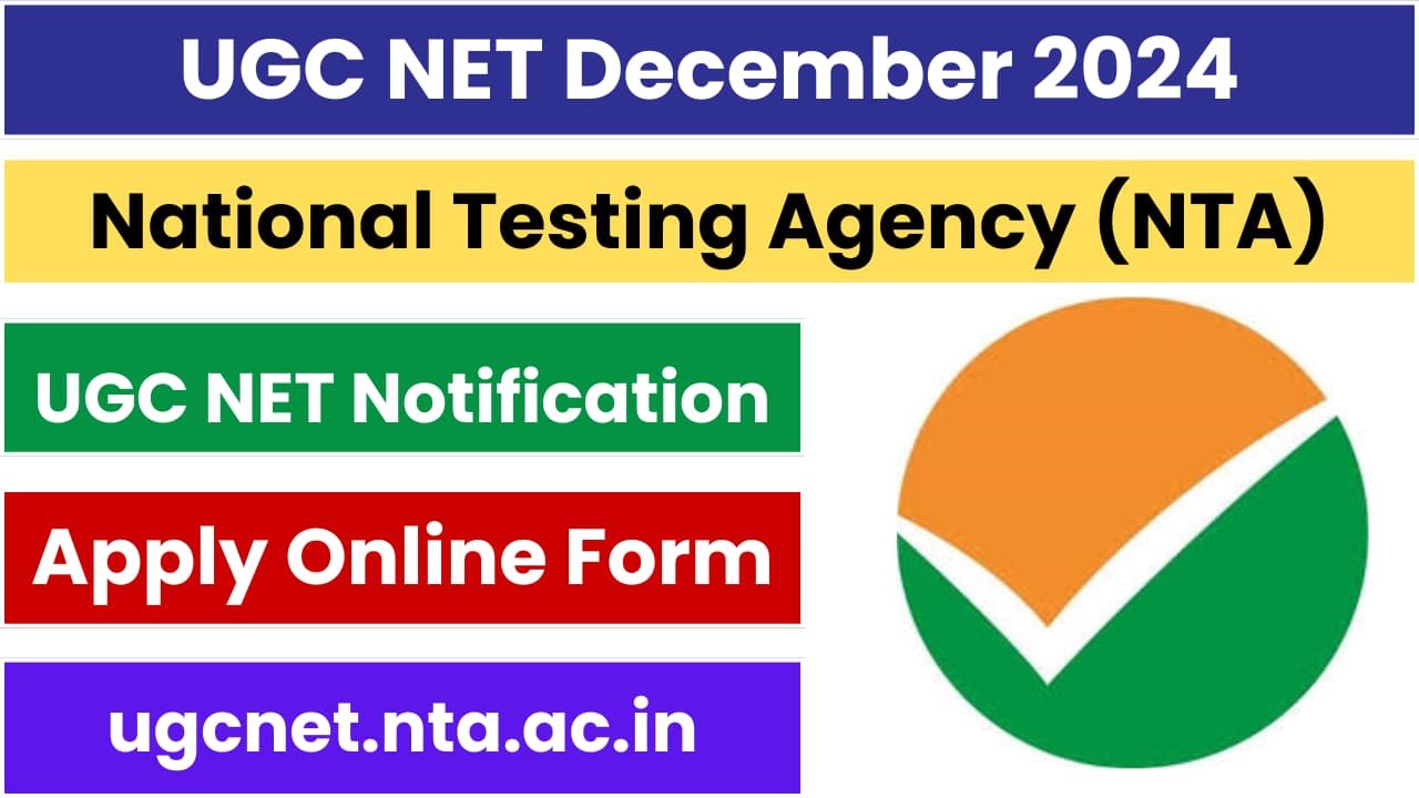 UGC NET December 2024 Notification Apply Online for National